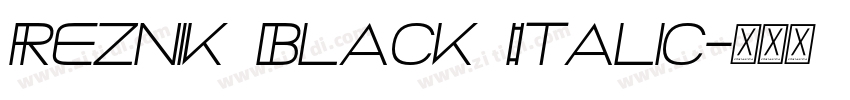 Reznik Black Italic字体转换